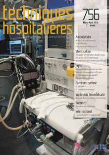 Revue Techniques hospitalières n°756 mars-avril 2016