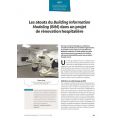 Les atouts du Building Information Modeling (BIM) dans un projet de rénovation hospitalière 