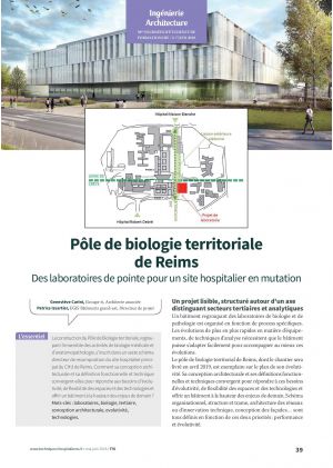 Pôle de biologie territoriale de Reims. Des laboratoires de pointe pour un site hospitalier en mutation
